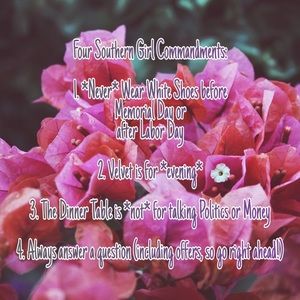 Just Four of the Many Southern Girl Commandments
